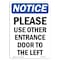 Signmission OSHA Notice Sign, 14" Height, Aluminum, Please Use Other Entrance Door Sign, Portrait OS-NS-A-1014-V-17627 - alternate 1